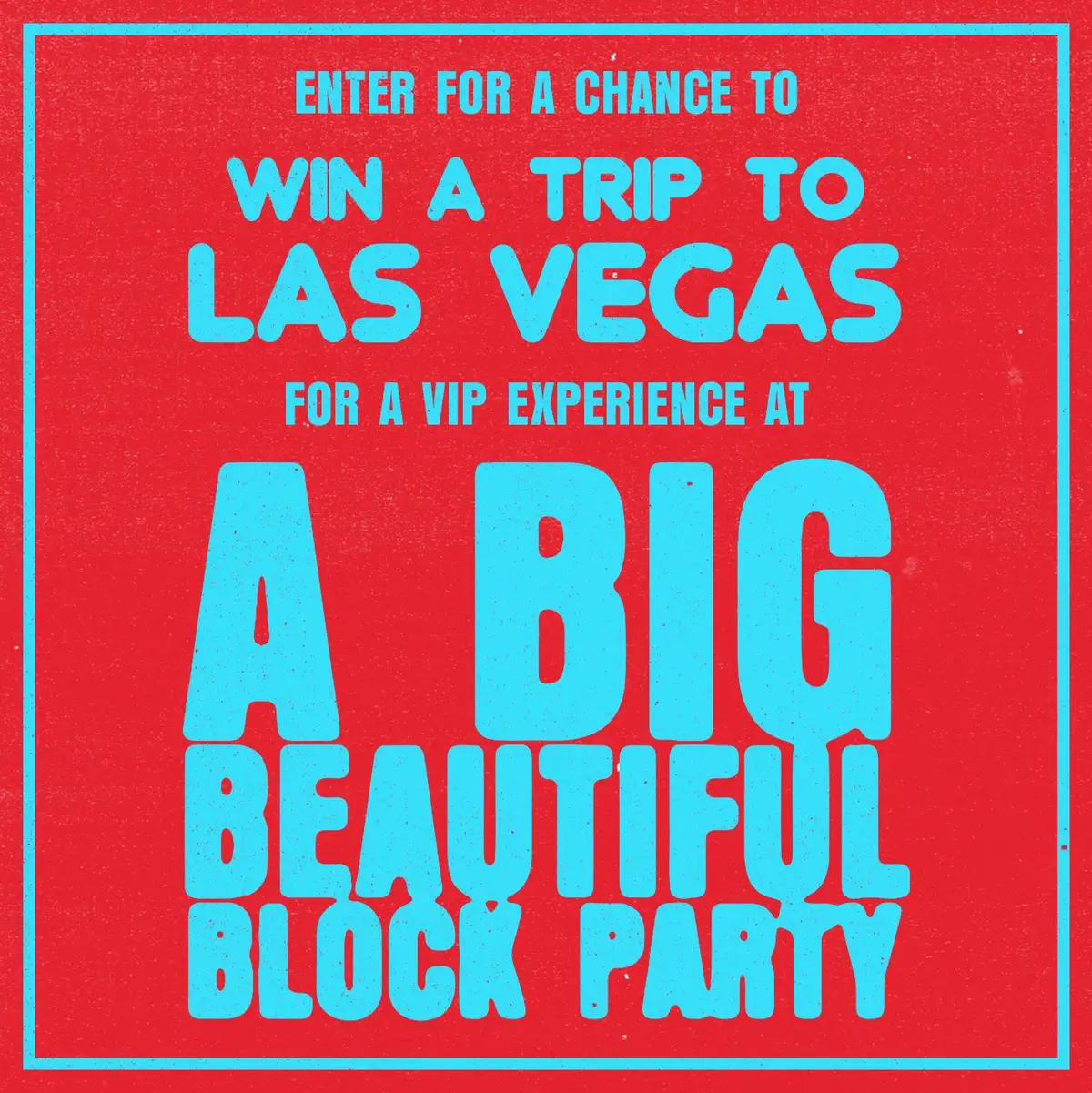 Life Is Beautiful: A Big Beautiful Block Party